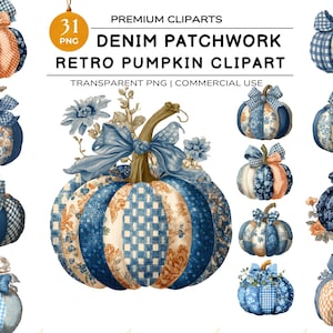 以下が含まれることがあります： 様々なデザインのデニムパッチワークのかぼちゃのコレクション。かぼちゃは、青とオレンジの花柄、ギンガムチェック、無地のパターンが特徴です。各カボチャには茎と装飾用のリボンが付いています。テキストは「DENIM PATCHWORK RETRO PUMPKIN CLIPART」と書かれています。