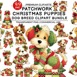 May include: A collection of watercolor clipart featuring various Christmas puppies. The puppies are adorned in patchwork patterns of red, green, and white, with holly accents. The image includes text that reads "Patchwork Christmas Puppies Dog Breed Clipart Bundle".