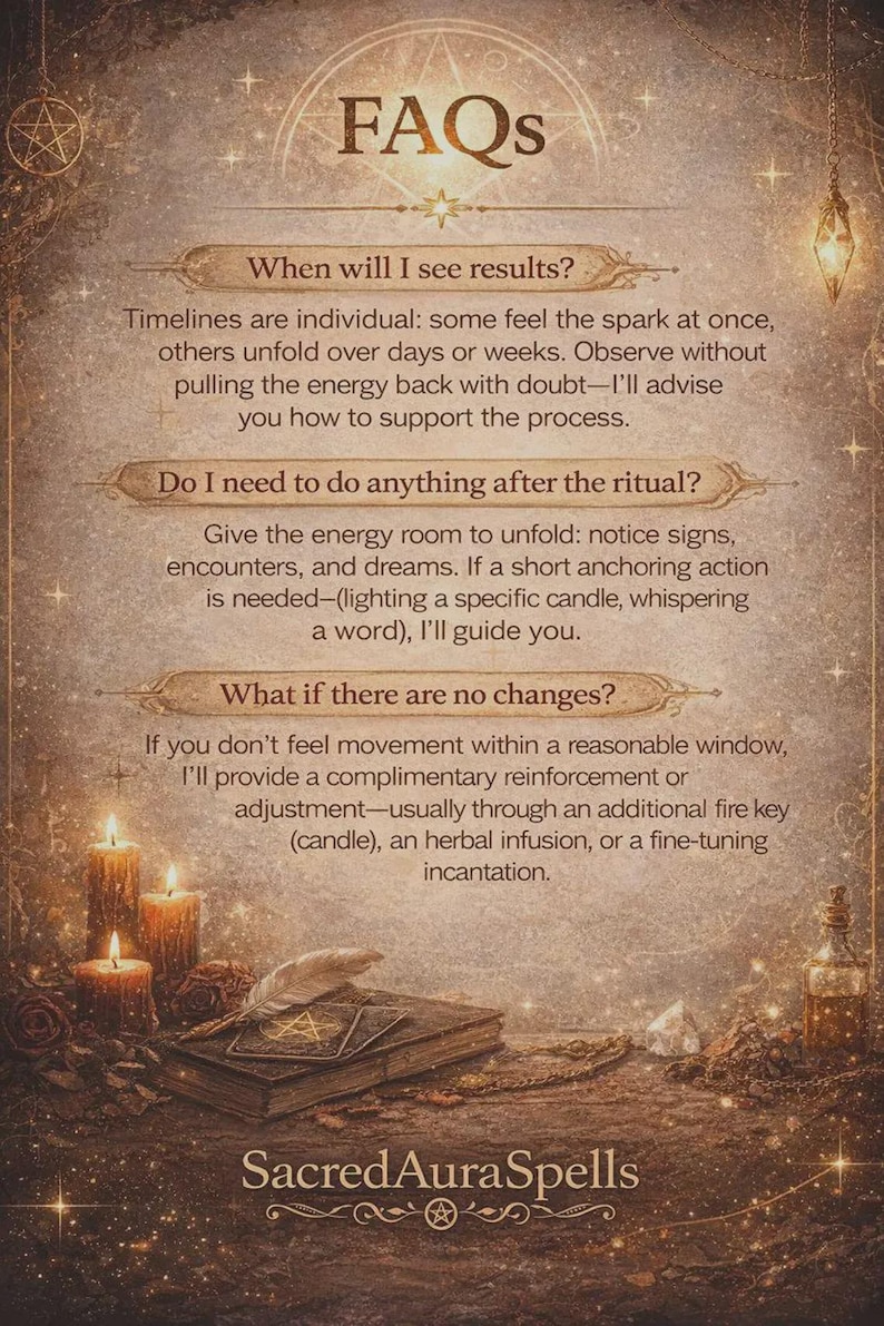 May include: An informational graphic with the title "FAQs" in a decorative font. The text answers questions about seeing results, actions after a ritual, and what happens if there are no changes. The image includes candles, books, and the text "Sacred AuraSpells."