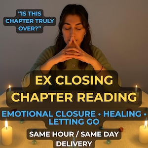Puede incluir: Imagen que promociona un servicio de "Lectura de capítulo de cierre de ex". La imagen presenta a una persona con los ojos cerrados, las manos juntas, y texto que dice "¿Este capítulo realmente ha terminado?" y "Cierre emocional, curación, dejar ir."
