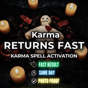 May include: An image featuring a voodoo doll with a red heart, surrounded by candles and crystals. The text reads "Karma RETURNS FAST" and "Karma Spell Activation". Additional text indicates "Fast Result", "Same Day", and "Photo Proof".