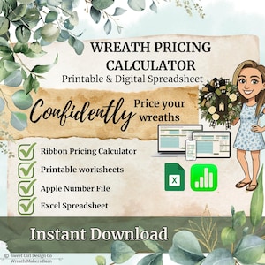 Puede incluir: Hoja de cálculo digital para la fijación de precios de coronas, con el texto "Wreath Pricing Calculator". La imagen incluye una caricatura de una mujer sosteniendo una corona, un portátil y un smartphone. El diseño también incluye marcas de verificación y las palabras "Ribbon Pricing Calculator", "Printable worksheets", "Apple Number File" y "Excel Spreadsheet".