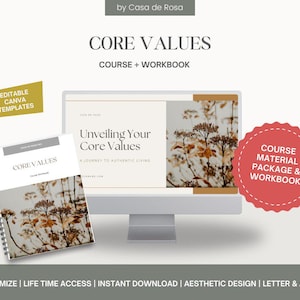Könnte beinhalten: Ein digitaler Download für einen Kurs und ein Arbeitsbuch zur Entdeckung Ihrer Kernwerte. Das Kursmaterial umfasst editierbare Canva-Vorlagen und ein Arbeitsbuch mit einem floralen Design. Der Text auf dem Bildschirm lautet "Deine Kernwerte enthüllen: Eine Reise zu einem authentischen Leben".