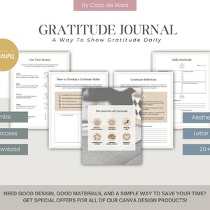 May include: A printable gratitude journal with a beige and white colour scheme. The journal includes pages for daily gratitude, gratitude reflection, and how to develop a gratitude habit. The journal is available in letter and A4 size and has 20+ pages.