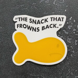 Snack That Frowns Back