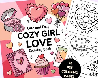 Cozy Girl Love Coloring Pages, 70+ Valentine's Day Designs (PDF Pattern)