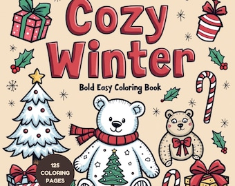 May include: A coloring book cover with a cozy winter theme. The cover features a white polar bear wearing a red scarf and a red and white striped sweater with a small Christmas tree on it. The title of the book is "Cozy Winter" in red letters. The book has 125 coloring pages.