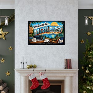 Póster de Localhost / Arte mural con humor para desarrolladores / Regalo para programadores / Decoración de programación / Arte para la oficina de un ingeniero de software imagen 15