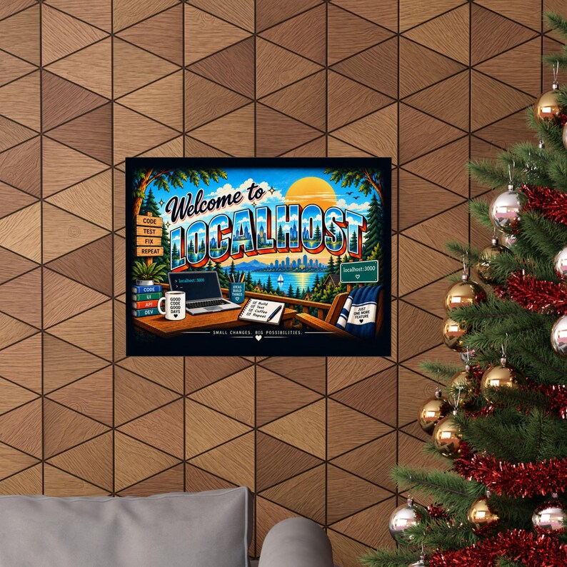 Póster de Localhost / Arte mural con humor para desarrolladores / Regalo para programadores / Decoración de programación / Arte para la oficina de un ingeniero de software imagen 4