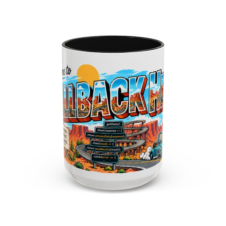 Callback Hell Mug 15 oz, JavaScript Developer Mug, Programmer Coffee Cup, Coding Humor Gift, Software Engineer Mug image 1