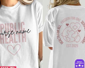 Custom Public Health Nurse T-Shirt: Personalized RN Gift