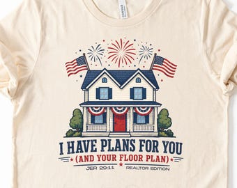 Christian Real Estate Patriotic 4th of July T-Shirt Bible Funny Faith Gift Tee House Plans & Fireworks