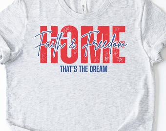 Real Estate Patriotic 4th of July T-Shirt Faith Freedom Gift Tee
