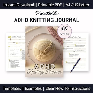 May include: Printable ADHD Knitting Journal with 26 pages. The journal features a knitting project to-do list, a knitting project plan, and a knitting planner. The cover features a ball of yarn on a white plate with a pink and white knitted fabric in the background.