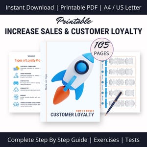 May include: A printable PDF guide with 105 pages on how to boost customer loyalty. The cover features a cartoon rocket ship and the text "How to Boost Customer Loyalty". The guide includes information on types of loyalty programs, gamification, communities, bonuses, and hybrid customer loyalty programs.
