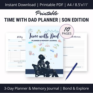 May include: A printable "Time with Dad Planner | Son Edition" with 10 pages. The cover features a silhouette of a father and son looking up at stars. The planner includes sections for daily activities and memory journaling. The text "Instant Download" and "Printable PDF" are at the top.