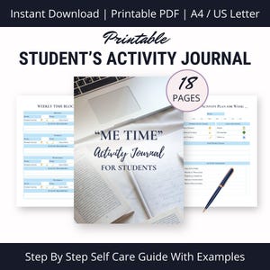 May include: Printable "Me Time" Activity Journal for Students, an 18-page PDF download with a blue and white color scheme. The journal includes a weekly time block, activity plan, and activity checklist.