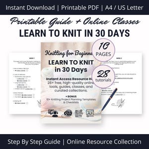以下が含まれることがあります： 30 日間で編み物を学ぶための印刷可能なガイドとオンラインリソースコレクション。ガイドには 10 ページの指示と 28 本のビデオチュートリアルが含まれています。表紙にはカラフルな糸玉と編み針が描かれています。