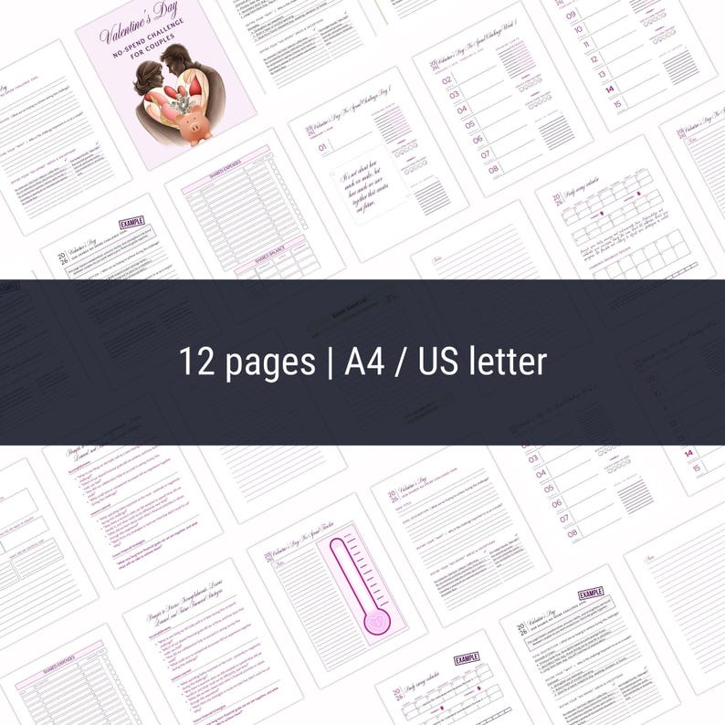 May include: A printable Valentine's Day no-spend challenge for couples. The challenge includes 12 pages of activities and prompts for couples to complete together. The pages are designed in a pink and white colour scheme with a cute illustration of a couple on the cover.