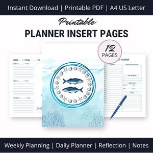 May include: Printable planner insert pages with a watercolor design of two fish swimming in a circle with seashells and starfish. The pages include a weekly planner, daily planner, reflection, and notes sections. The text "12 Pages" is in a circle at the top of the image.