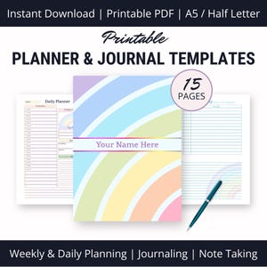 May include: Printable planner and journal templates with a rainbow design. The cover features a pastel rainbow pattern with the text "Your Name Here." Includes 15 pages for weekly and daily planning, journaling, and note-taking.