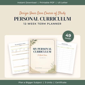 May include: A printable 49-page personal curriculum 12-week term planner. The document features a cover page titled My Personal Curriculum 12-Week Term with leaf illustrations, alongside interior pages for curriculum at a glance and term overview.