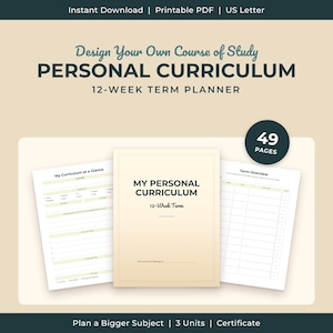 May include: A 49-page printable personal curriculum 12-week term planner in US Letter size. The document set includes a cover page titled My Personal Curriculum 12-Week Term, a My Curriculum at a Glance page, and a Term Overview page with grids.