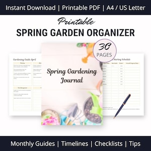 May include: Printable Spring Garden Organiser with 30 pages. The organiser includes a gardening guide, journal, and starting schedule. The image shows a close-up of the journal pages with gardening tools and plants in the background.