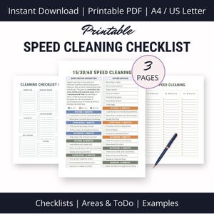 May include: Printable speed cleaning checklist with three pages. The checklist includes a list of cleaning tasks for the kitchen, living room, bathroom, and bedroom. The checklist is designed for 15, 30, or 60 minute cleaning sessions.