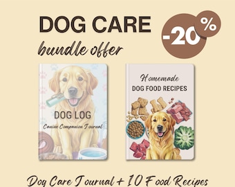 Bundle: Dog Care, Training and Health Journal + 10 Homemade Dog Food Recipes, Customizable Gift For Pet Lovers, 2 in 1 PDF Planner Inserts