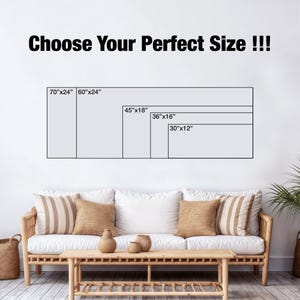 Puede incluir: Imagen de una pared blanca con un sof&aacute; y una mesa de centro. Encima del sof&aacute;, hay contornos rectangulares con opciones de tama&ntilde;o: 177.8cm x 61cm, 152.4cm x 61cm, 114.3cm x 45.7cm, 91.4cm x 40.6cm y 76.2cm x 30.5cm. El texto "Choose Your Perfect Size !!!" est&aacute; en la parte superior.