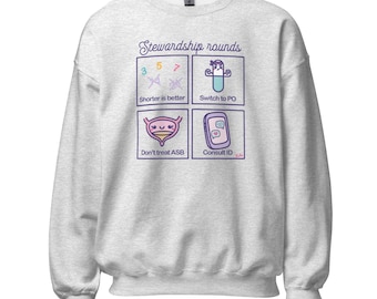 Antimicrobial Stewardship sweatshirt, infectious diseases pharmacist sweater, antibiotic doctor pullover, hospital top, medical shirt