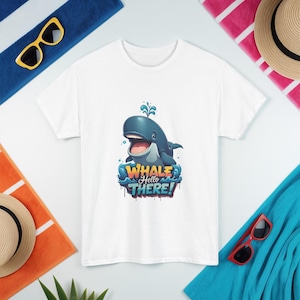 Whale Hello There Shirt - Funny Whale Pun Tee, Ocean Animal Lover Gift, Marine Life Humor Shirt, Cute Nautical Graphic Tee Gift for Collegue
