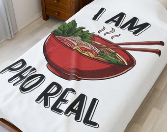 I Am Pho Real Velveteen Plush Blanket: Cozy Foodie Decor