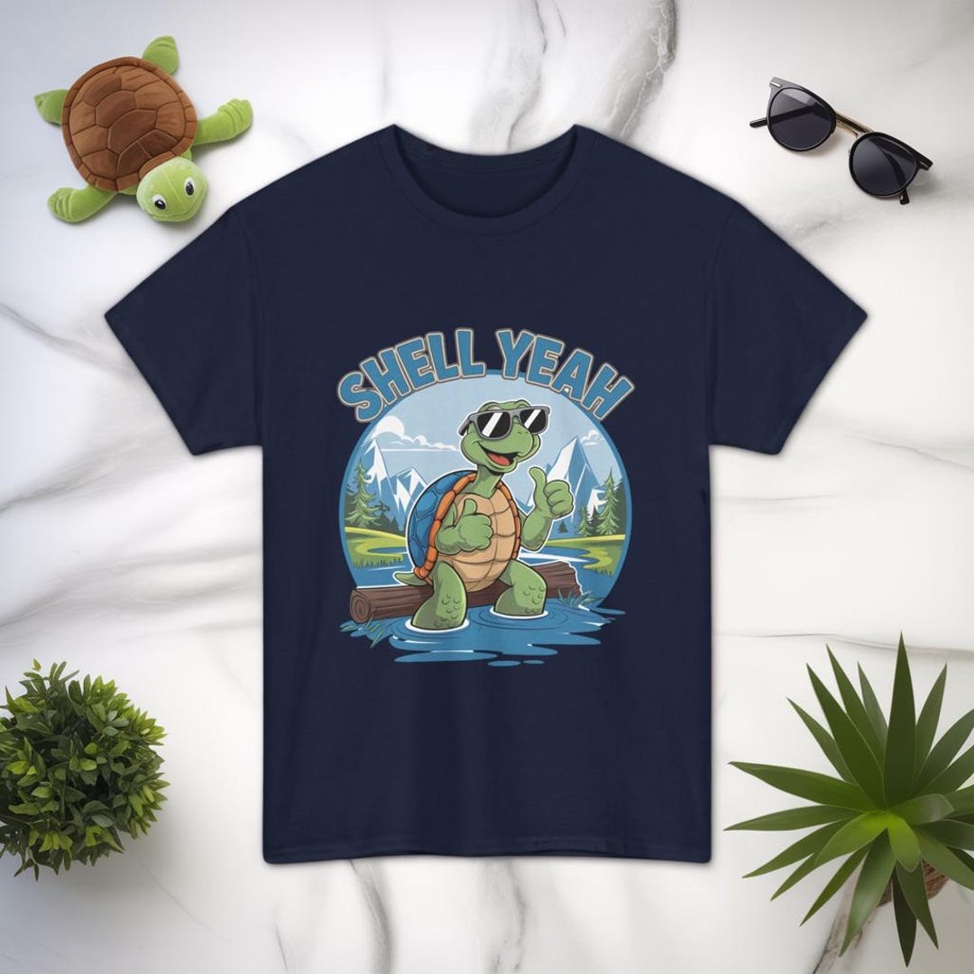 SHELL YEAH Turtle T-shirt | Funny Cute Turtle Nature Graphic Tee ...