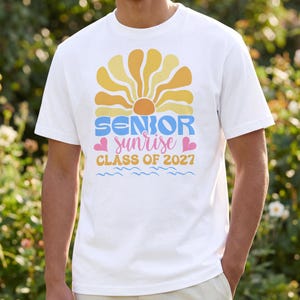 Senior Sunrise Class of 2027 PNG, Boho Retro Sun Graduation Shirt, Cute Senior Year Outfit, Class of 2027 Senior Gift for Girls & Boys