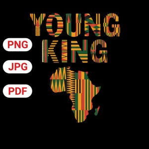May include: Black graphic design featuring the words "YOUNG KING" in colorful, patterned letters. An outline of the African continent is also filled with the same vibrant patterns. The image includes "PNG", "JPG", and "PDF" text.