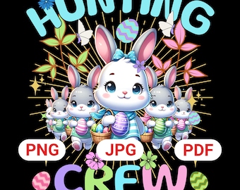 Easter Bunny Egg Hunt PNG, Spring Crew Design (Digital Download
