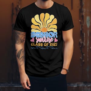 Senior Sunrise Class of 2027 PNG, Boho Retro Sun Graduation Shirt, Cute Senior Year Outfit, Class of 2027 Senior Gift for Girls & Boys
