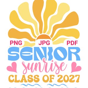 Senior Sunrise Class of 2027 PNG, Boho Retro Sun Graduation Shirt, Cute Senior Year Outfit, Class of 2027 Senior Gift for Girls & Boys