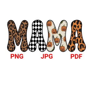 Könnte beinhalten: Das Wort "MAMA" in einem Bubble-Letter-Stil, wobei jeder Buchstabe ein anderes Muster aufweist. Das "M" links hat einen Leopardenmuster, das "A" in der Mitte hat ein schwarz-weißes Schachbrettmuster, und das zweite "M" hat Kürbisse.