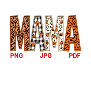 Könnte beinhalten: Ein Grafikdesign mit dem Wort "MAMA" in dekorativen Buchstaben. Die Buchstaben weisen verschiedene Muster auf, darunter Leopardenmuster, Vichy-Karo und Kürbisdesigns. Darunter stehen die Dateityp-Abkürzungen: PNG, JPG und PDF.