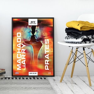 May include: A poster for a UFC Fight Night event featuring Garry Machado vs.  Prates. The poster has a red, orange, and yellow background with the fighters' names in large white letters. The text "UFC Fight Night" is in white letters on a black background. The date of the event is "APR 26 SAT".