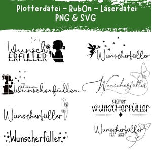 Puede incluir: Varios archivos de corte digital en blanco y negro con el texto "Plotterdatei - RubOn - Laserdatei PNG & SVG". Los diseños incluyen siluetas de una niña con un diente de león y la palabra "Wunscherfüller".