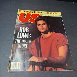 May include: A vintage US magazine featuring Rob Lowe on the cover. The cover has the text "ROB LOWE: THE INSIDE STORY" in large white letters. The magazine also features the text "MEL GIBSON ON THE SET OF 'LETHAL WEAPON 2". The magazine is in good condition.