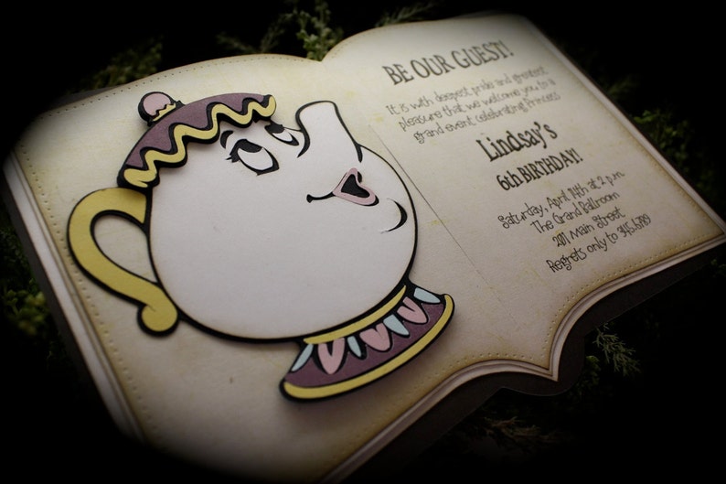 May include: A book-shaped invitation with a 3D cutout of Mrs. Potts from Beauty and the Beast. The invitation reads "Be Our Guest!" and includes details for Lindsay's 6th birthday party.