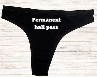 Permanent Hall Pass Thong, Hotwife Lifestyle Panty, Gifts for Hotwife, Swinger Underwear