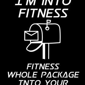 Mail Carrier Digital Download - "I'm Into Fitness" - dtf, svg, png, jpeg, plik do cięcia, sublimacja