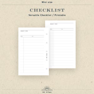 May include: Two white printable checklists with the text "CHECKLIST" and "Versatile Checklist / Printable". The checklists have lines for notes and are labelled "SUBJECT / DATE". The paper is mini size.