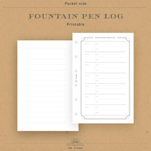 May include: A pocket-sized, printable fountain pen log against a tan backdrop. The log includes a lined page and a page with a fountain pen log template. The text "FOUNTAIN PEN LOG" and "Printable" are displayed at the top.